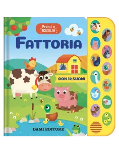 FATTORIA PREMI E ASCOLTA LIBRO SONORO GIUNTI (55347A)