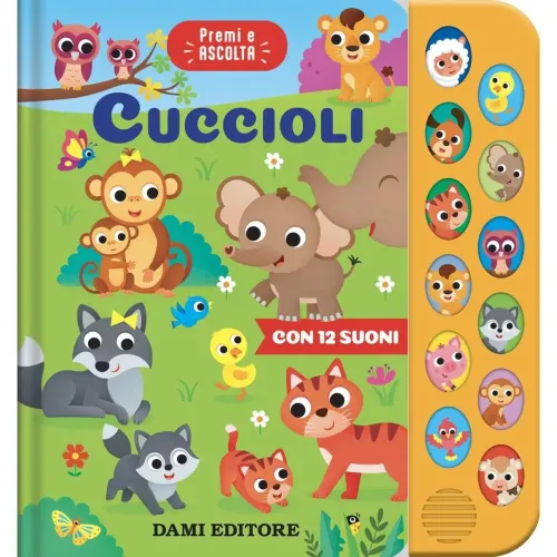 CUCCIOLI PREMI E ASCOLTA LIBRO SONORO GIUNTI...